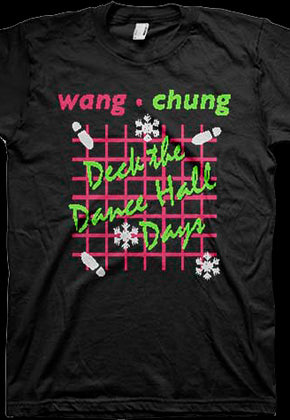 Deck the Dance Hall Days Wang Chung Christmas T-Shirt