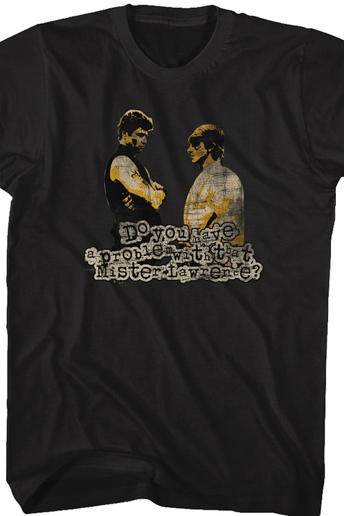 Do You Have A Problem With That Karate Kid T-Shirtmain product image