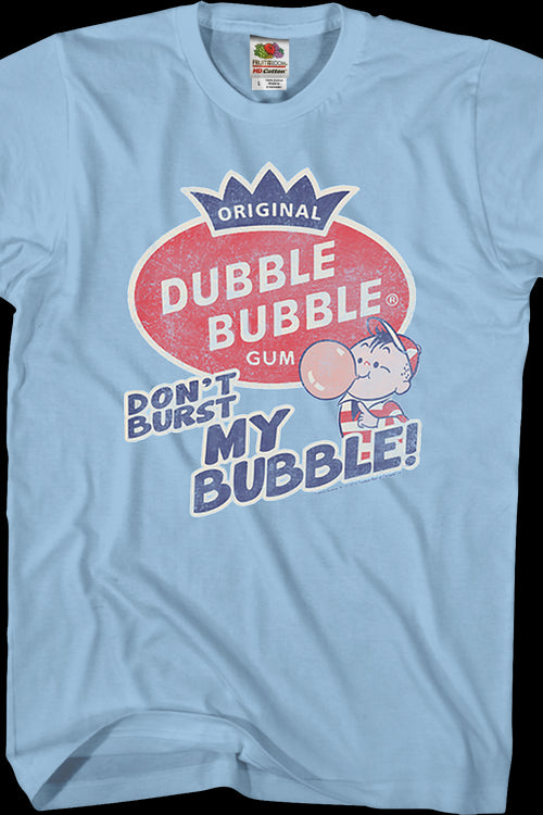Don't Burst Dubble Bubble T-Shirtmain product image
