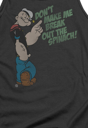 Don't Make Me Break Out The Spinach Popeye Tank Top