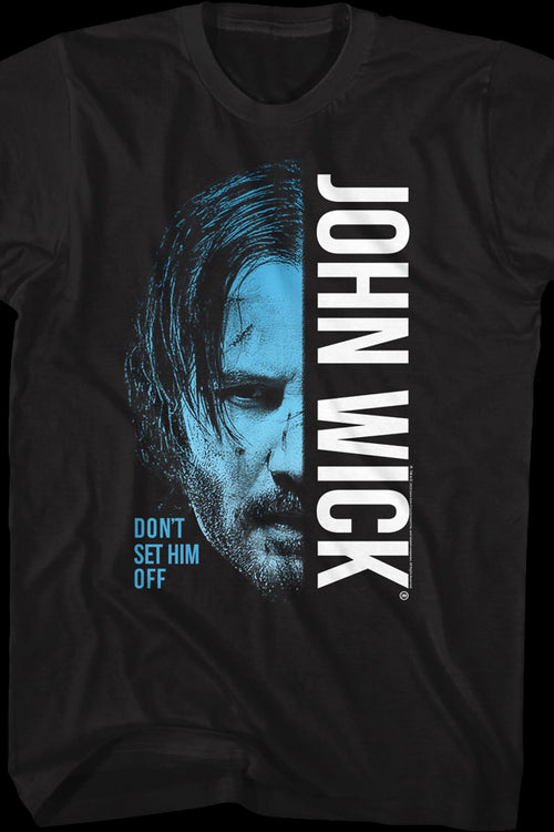 Don't Set Him Off Half Face John Wick T-Shirtmain product image