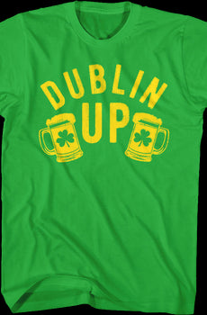 Dublin Up St. Patrick's Day T-Shirt