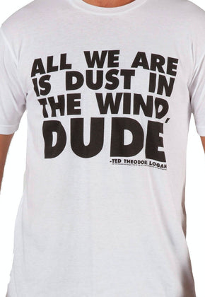 Dust Bill and Ted Shirt
