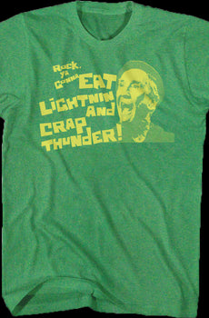 Eat Lightning and Crap Thunder Rocky T-Shirt