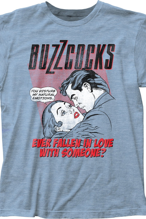Ever Fallen In Love With Someone You Shouldn't've Buzzcocks T-Shirtmain product image