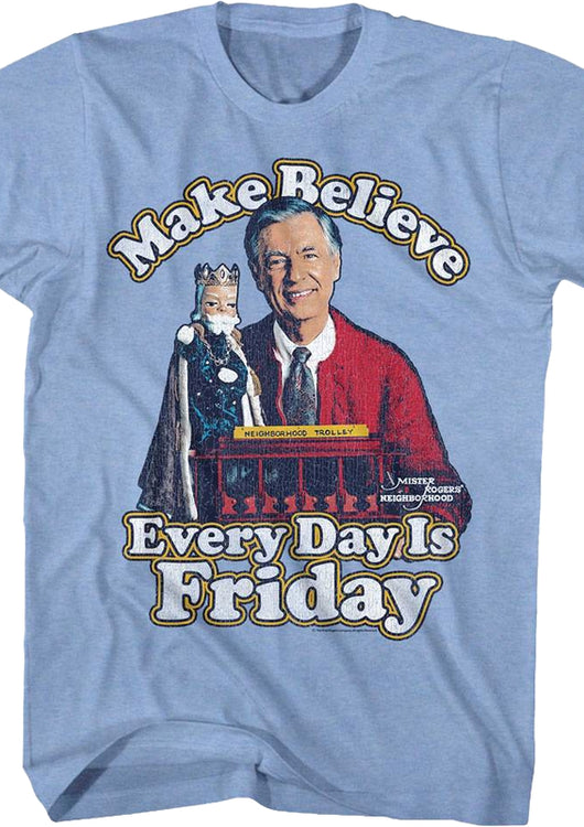 Every Day Is Friday Mr. Rogers T-Shirt - main product image