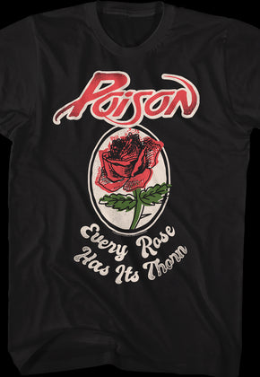 Every Rose Has Its Thorn Poison Shirt