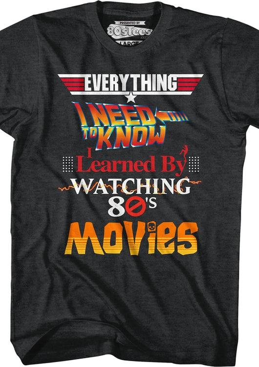 Everything I Need To Know 80s Movies Shirt - main product image