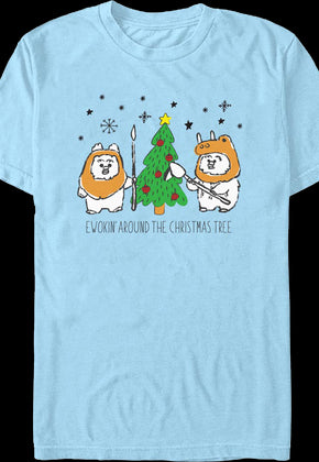 Ewokin' Around The Christmas Tree Star Wars T-Shirt