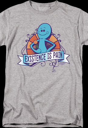 Existence Is Pain Rick And Morty T-Shirt