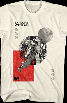 Explore With Us MTV Shirt