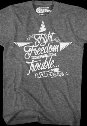 Fight For Freedom GI Joe T-Shirt