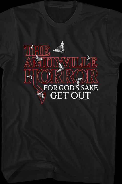 For God's Sake Get Out Amityville Horror T-Shirtmain product image