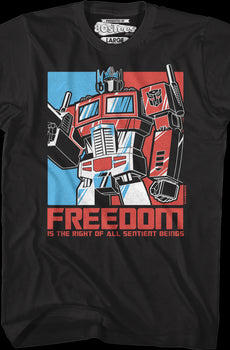 Freedom Is The Right Of All Sentient Beings Transformers T-Shirt