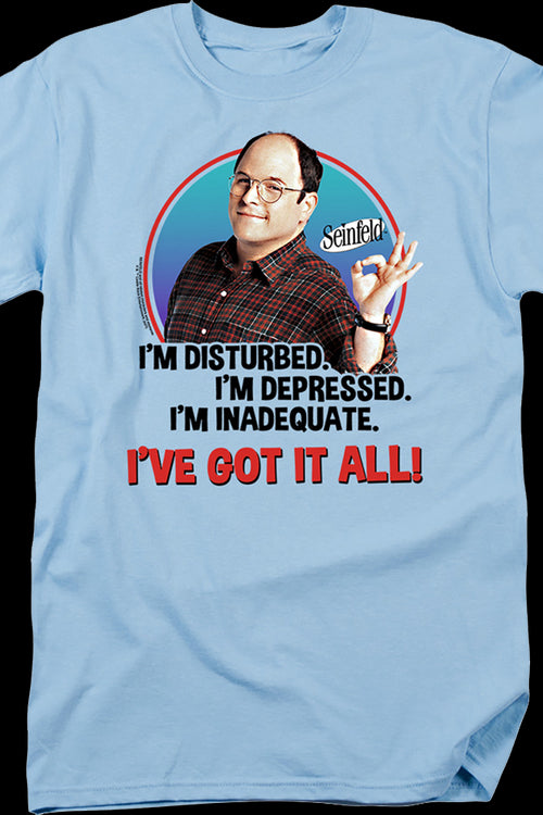 George Costanza I've Got It All Seinfeld T-Shirtmain product image