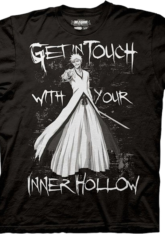 Get In Touch With Your Inner Hollow Bleach T-Shirt - main product image