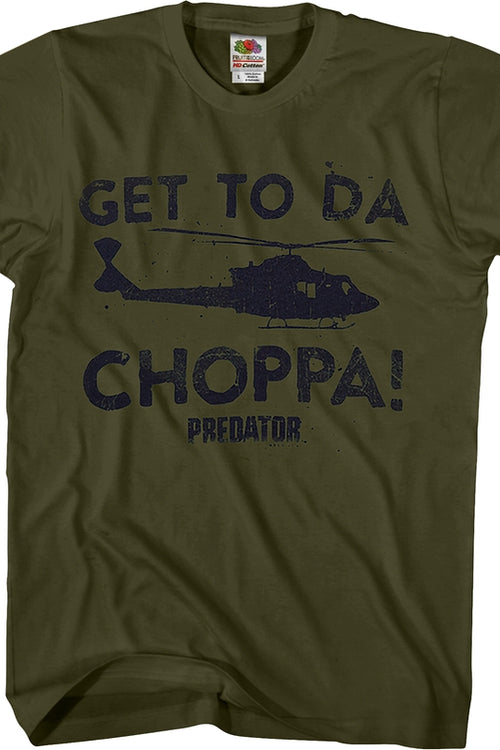 Get To Da Choppa Predator Shirt