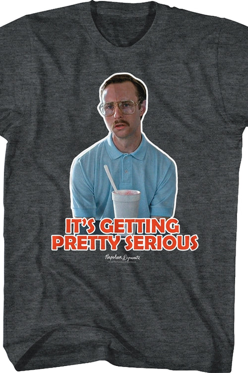 Getting Pretty Serious Napoleon Dynamite T-Shirtmain product image