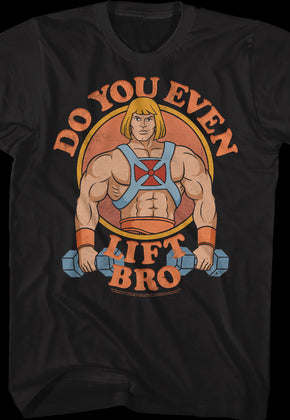 He-Man Do You Even Lift Bro Masters of the Universe T-Shirt