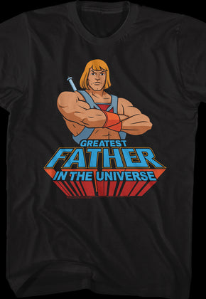 He-Man Greatest Father Masters of the Universe T-Shirt