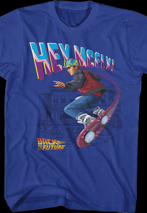 Hey McFly Hoverboard Back To The Future T-Shirt
