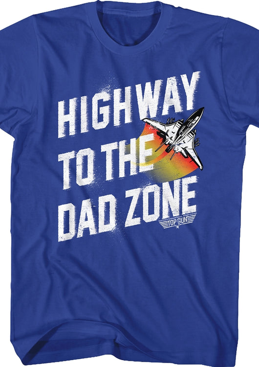 Highway To The Dad Zone Top Gun T-Shirt - main product image