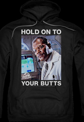 Hold On To Your Butts Jurassic Park Hoodie