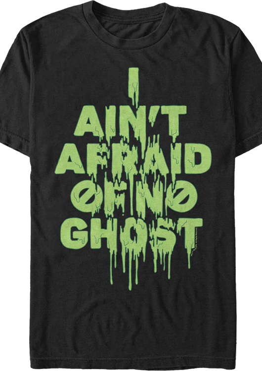 I Ain't Afraid Of No Ghost Slimed Ghostbusters T-Shirt - main product image