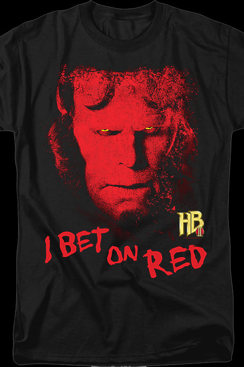 I Bet On Red Hellboy T-Shirtmain product image