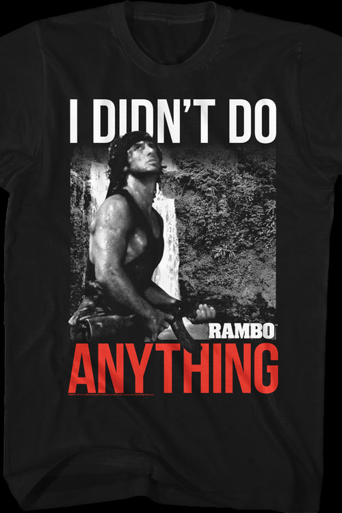 I Didn't Do Anything Rambo T-Shirtmain product image