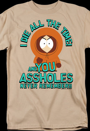 I Die All The Time South Park T-Shirt