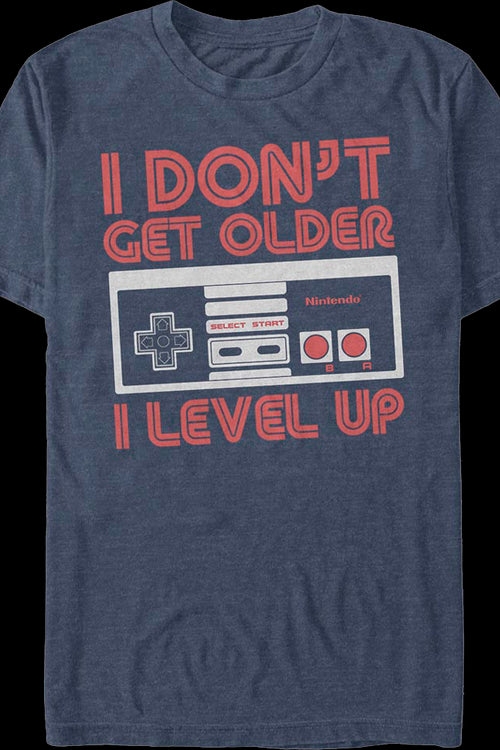 I Don't Get Older I Level Up Nintendo T-Shirtmain product image