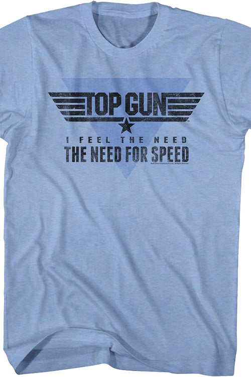 I Feel The Need The Need For Speed Top Gun T-Shirtmain product image