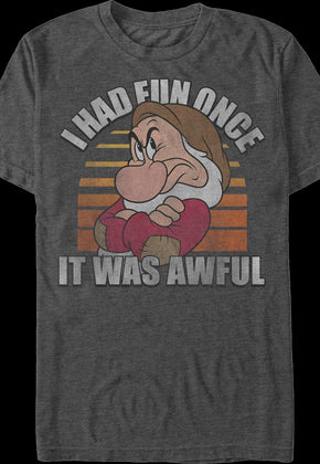 I Had Fun Once Snow White and the Seven Dwarfs T-Shirt