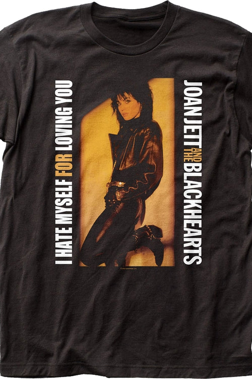 I Hate Myself For Loving You Joan Jett T-Shirtmain product image
