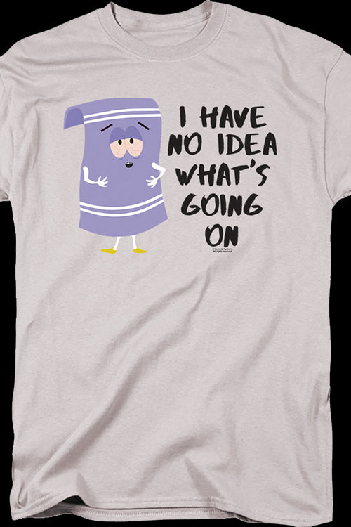 I Have No Idea What's Going On South Park T-Shirtmain product image