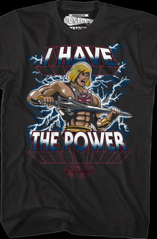 I Have the Power He-Man Shirt
