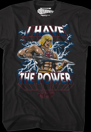 I Have the Power He-Man Shirt