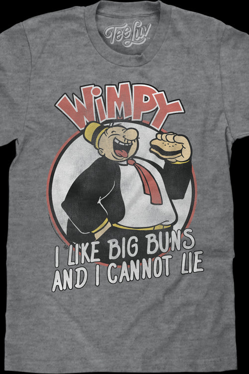 I Like Big Buns And I Cannot Lie Popeye T-Shirtmain product image