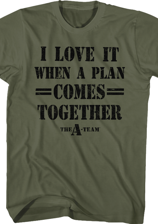 I Love It When A Plan Comes Together A-Team Shirt - main product image
