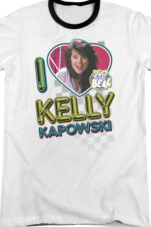 I Love Kelly Kapowski Saved By The Bell Ringer Shirtmain product image