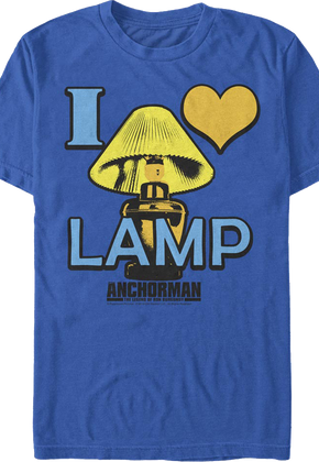 I Love Lamp Anchorman The Legend of Ron Burgundy T-Shirt