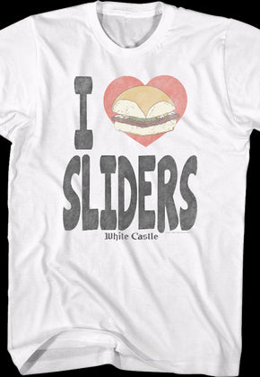 I Love Sliders White Castle T-Shirt