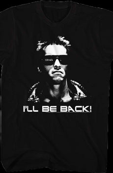 I'll Be Back Terminator T-Shirt