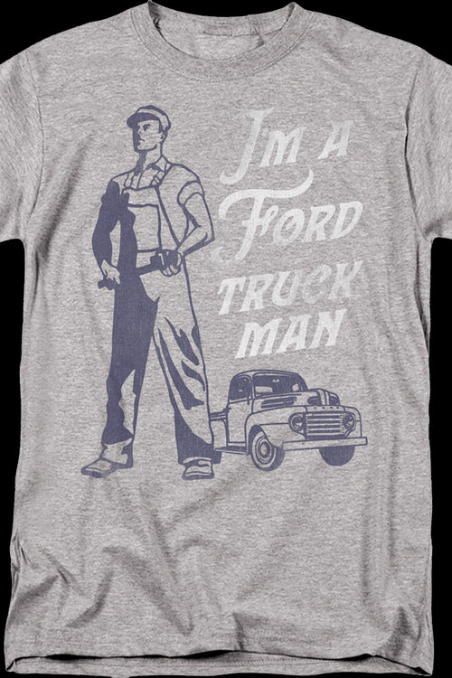 I'm A Ford Truck Man T-Shirtmain product image
