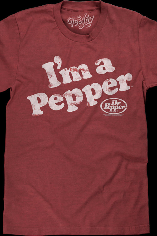 I'm A Pepper Dr. Pepper T-Shirtmain product image