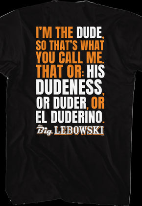 I'm The Dude Big Lebowski T-Shirt