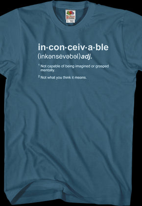 Inconceivable Definition Princess Bride T-Shirt