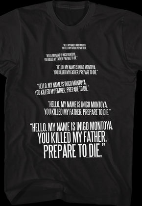 Inigo Montoya Repeated You Killed My Father Quote Princess Bride T-Shirt