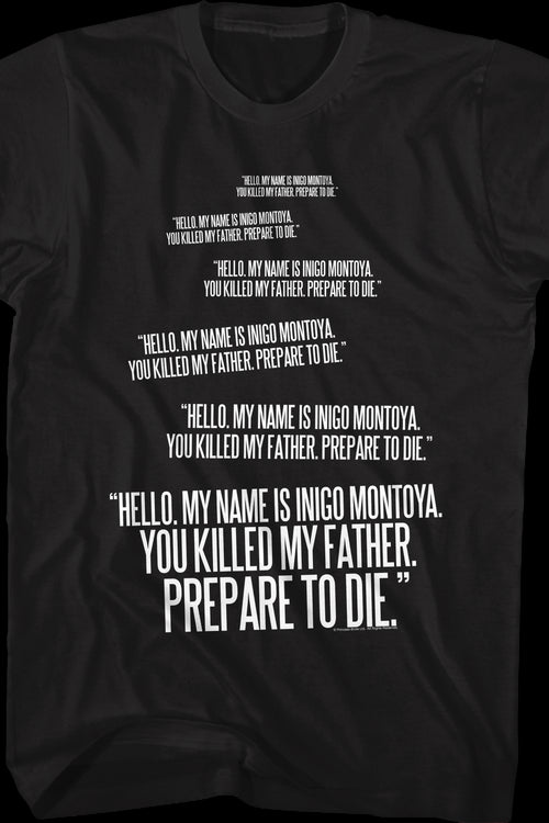 Inigo Montoya Repeated You Killed My Father Quote Princess Bride T-Shirtmain product image